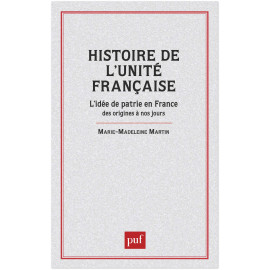 Histoire de l'Unité Française