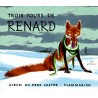 Trois tours de Renard