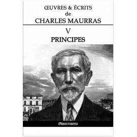 Charles Maurras - Oeuvres et écrits de Charles Maurras - Volume V