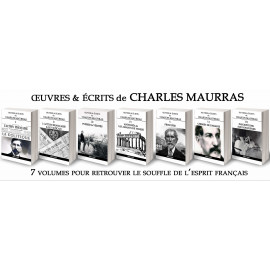 Charles Maurras - Oeuvres et écrits de Charles Maurras - Volume VI