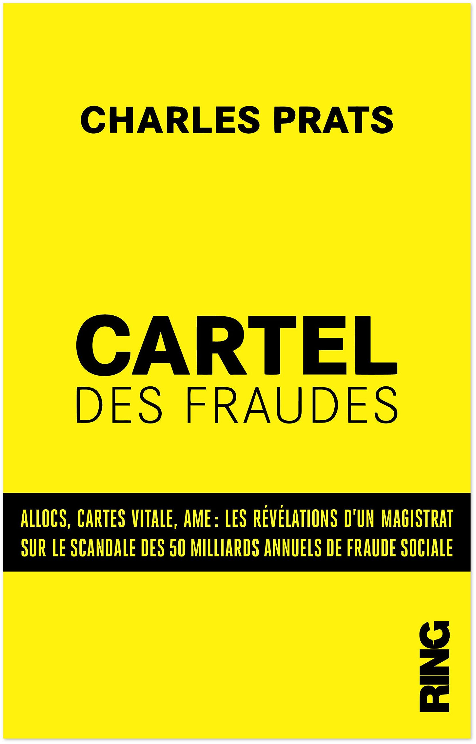 Charles Prats Cartel Des Fraudes Livres En Famille