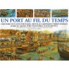 Un port au fil du temps