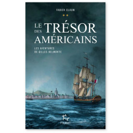 Fabien Clauw - Le Trésor des Américains - Volume 2