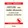 Ernst Niekisch - Hitler Une fatalité allemande