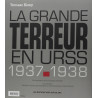 Tomasz Kizny - La Grande Terreur en URSS 1937-1938