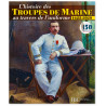 L'histoire des Troupes de Marine au travers de l'uniforme