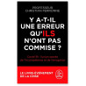 Pr Christian Perronne - Y a-t-il une erreur qu'ils n'ont pas commise ?