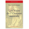 Dom Vital Lehodey - Les voies de l'oraison mentale