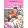 La Cabane Enchantée