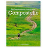 Patrick Huchet - Sur les nouveaux chemins de Compostelle