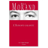 Paul Morand - L'Europe galante