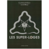 Johannes Rothkranz - Les Super-Loges 3