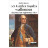 André  Jansen - Les Gardes royales wallonnes