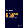 Alain de Benoist - La Puissance et la Foi