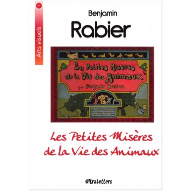 Benjamin Rabier - Les petites misères de la vie des animaux