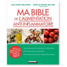 Laetitia Proust-Millon - Ma bible de l'alimentation anti-inflammatoire