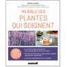 Sophie Lacoste - Ma Bible des plantes qui soignent