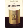 Jean Lartéguy - Les Centurions