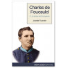 Josette Fournier - Charles de Foucauld - Tome2