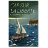 Voldemar Veedam  - Cap sur la liberté