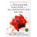 Steven R. Gundry - Les Dangers cachés de l'Alimentation saine