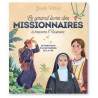 Gaëlle Tertrais - Le grand livre des missionnaires à travers l'histoire