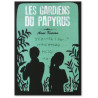 Anne Kurian - Les gardiens du papyrus