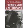 Le dernier mort de Mitterrand