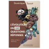 Dominique Tassot - L'évolution en 100 questions-réponses