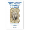 Marie-Christine Trouillet-Remy - La Sainte Vierge et la France : 2000 ans de fidélité