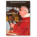 La Messe de Saint Pie V - Commentaires théologiques et spirituels