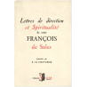 Saint François de Sales - Lettres de direction et spiritualité