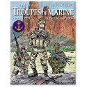 Les Troupes de Marine depuis 1995... "sur tous les fronts" Tome 4