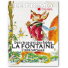 Collectif du Figaro - Dans le secret des Fables, La Fontaine, l'ami retrouvé