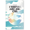 Martin Peltier - L'Empire Arc-En-Ciel