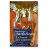 Dominique Barthélémy - La France des Capétiens 987 - 1214