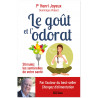 Pr Henri Joyeux - Le goût et l'odorat