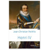 Jean-Christian Petitfils - Henri IV