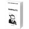 Louis-Ferdinand Céline - Pamphlets - Bagatelles pour un massacre – 1937  L’école des cadavres – 1938  Les beaux draps – 1941