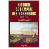 Jean Bérenger - Histoire de l'Empire des Habsbourg