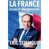 Eric Zemmour - La France n'a pas dit son dernier mot