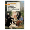 Jean Bérenger - Histoire de l'empire des Habsbourg 1665-1918