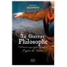 Jean-Paul Desprat - Le Guerrier Philosophe - Roman