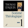 Saint Thomas d'Aquin - Somme théologique - Tome 1