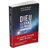 Dieu - La science les preuves