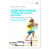 J'aide mon enfant à bien parler bien lire bien écrire