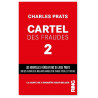 Charles Prats - Cartel des fraudes - Tome 2