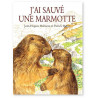 J'ai sauvé une marmotte