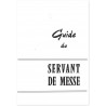 Association Noël Pinot - Guide du servant de Messe