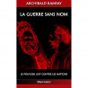 Archibald Ramsay - La guerre sans nom